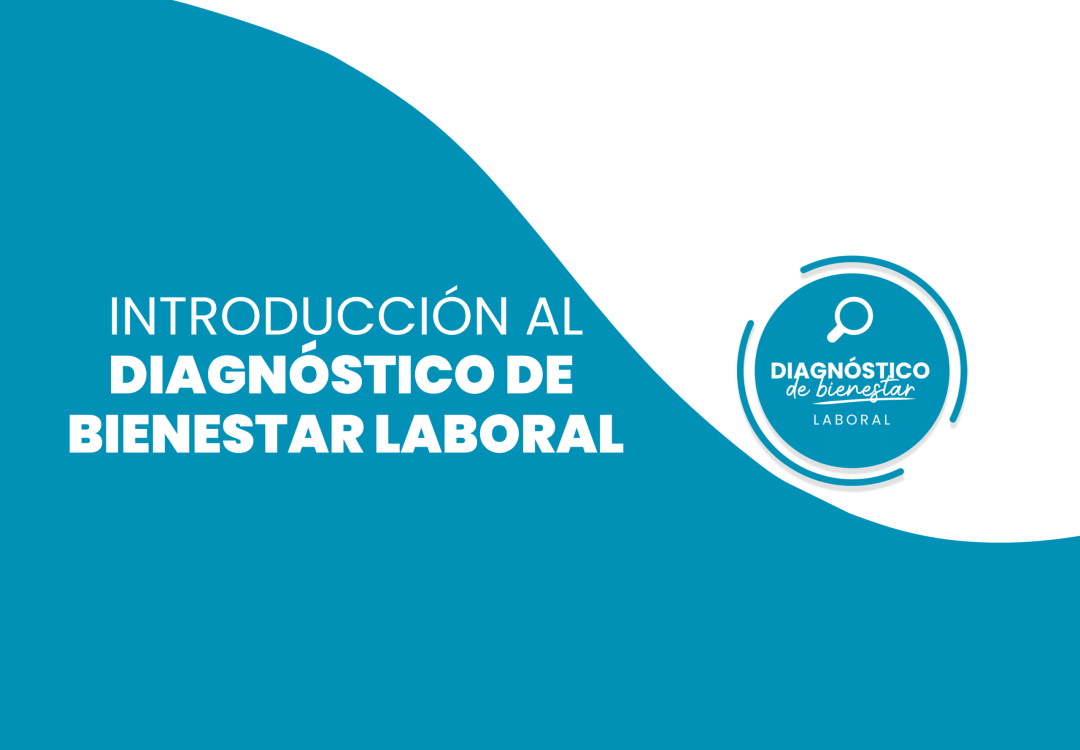 Introduccion-al-Diagnostico-de-Bienestar-Laboral-scaled.png